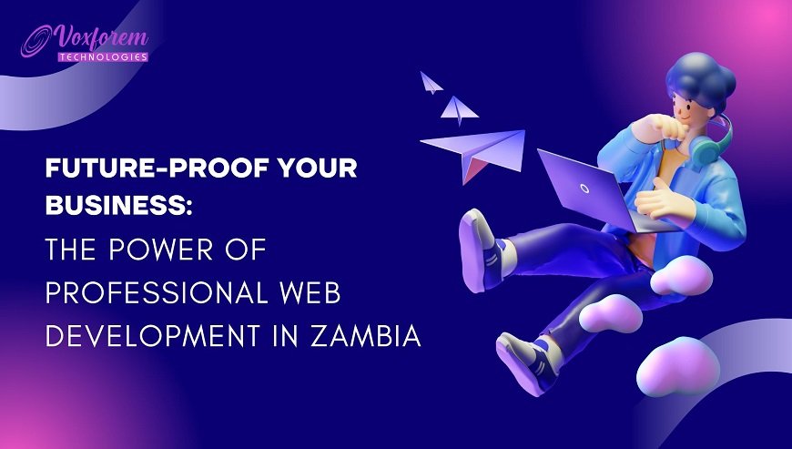 Professional Web & App Development Services in Zambia